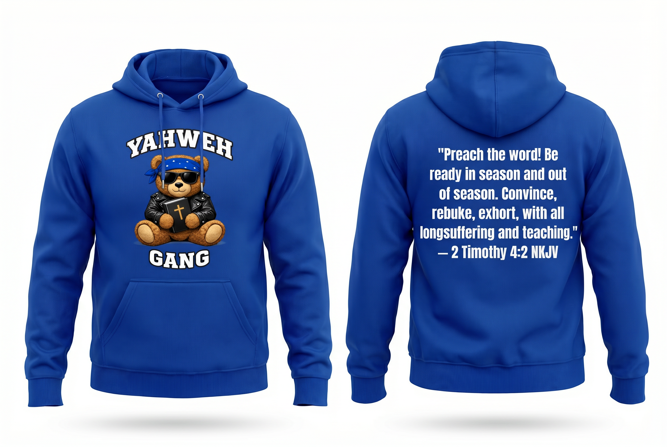 Royal Blue Hoodie — 2 Tim 4:2