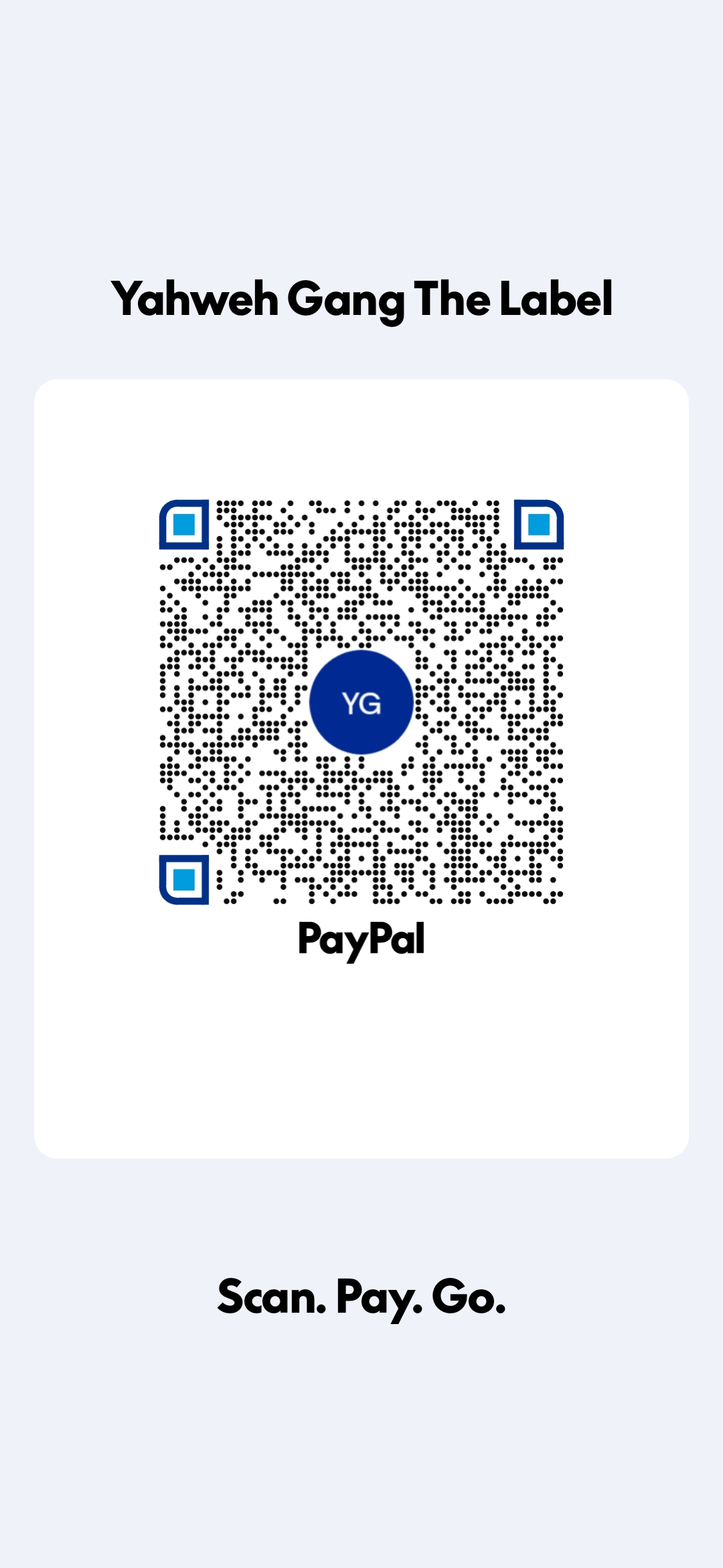 PayPal QR Code — Yahweh Gang The Label
